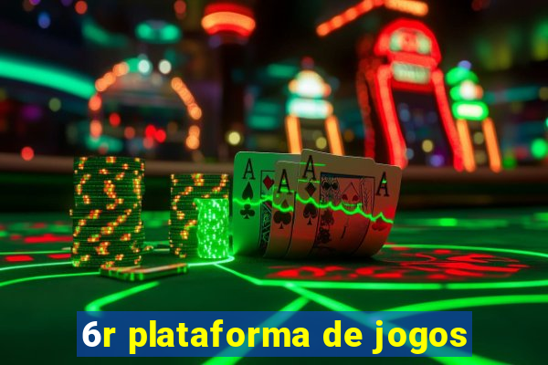 6r plataforma de jogos